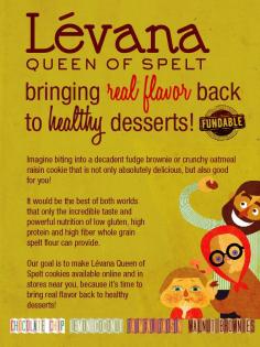 Launching my Fabulous Natural Spelt Dessert Line. I am introducing a very valuable product to the public, and each of you can make this dream possible. Please click here to read our exciting story and make a contribution: www.fundable.com/... We need to raise $50,000.00 in 30 days, and we just can't do it without you! Thank you so much for your support and for always believing in me: I will do you proud!