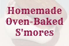 
                    
                        Homemade oven baked S'more
                    
                