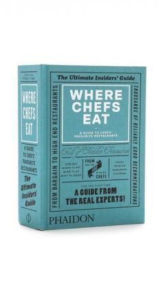
                    
                        Phaidon Where Chefs Eat
                    
                