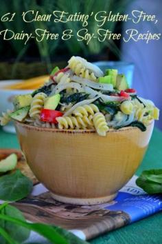 
                    
                        61 {NEW} ‘Clean Eating’ Gluten-Free, Dairy-Free and Soy-Free Recipes #glutenfree
                    
                