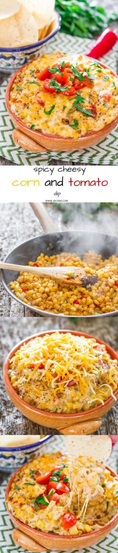 Spicy Cheesy Corn and Tomato Dip - you've got perfection here with this spicy, creamy and cheesy corn dip. Time to start the party!