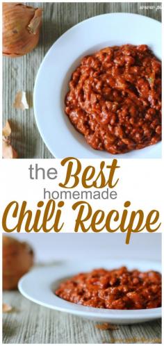 "the best homemade chili recipe "