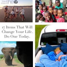 
                    
                        17 Items That Will Change Your Life – Do One Today. howdoesshe.com
                    
                