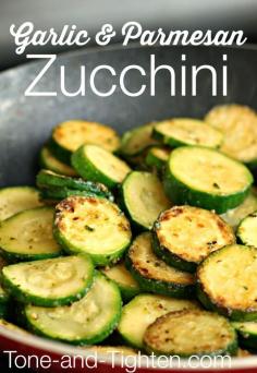Garlic Parmesan Zucchini- a 5 minute side dish that's healthy!