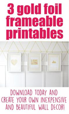 
                    
                        Need some inexpensive but beautiful wall decor?  Grab these 3 Gold Foil Frame-able Printables and create a beautiful and inspired mini-gallery!
                    
                