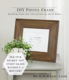 INSIDER SECRET: How to make any size photo frame with inset glass WITHOUT a router! Pin now and click the link to see how! Free plans, cut list and step-by-step images by Build Basic www.build-basic.com #BuildBasic #Woodworking #DIY #Howto #FreePlans #PhotoFrame #PictureFrame