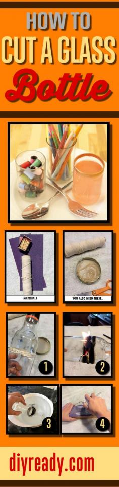 
                    
                        How To Cut A Glass Bottle | DIY Projects by DIY Ready diyready.com/...
                    
                