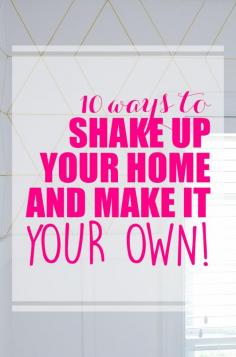 
                    
                        When I walk into my home, I want to feel at home.  I don't want to feel like I'm bound by "resale" and "builder grade" options. Here are 10  ways that you can Shake Up Your Home and Make it Your Own!
                    
                