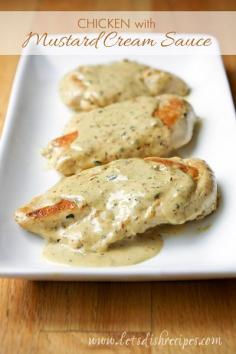 Chicken with Mustard Cream sauce  Six Sisters' Stuff: Fresh Food Friday: 50 Easy and Delicious Chicken Breast Recipes