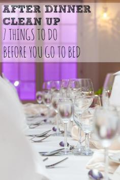 This is a pretty list of some basic cleanup you should do after a dinner party, especially after Thanksgiving or Christmas.