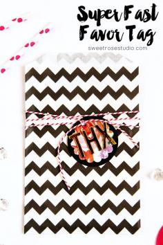 
                    
                        Super Fast Favor Tag at Sweet Rose Studio
                    
                