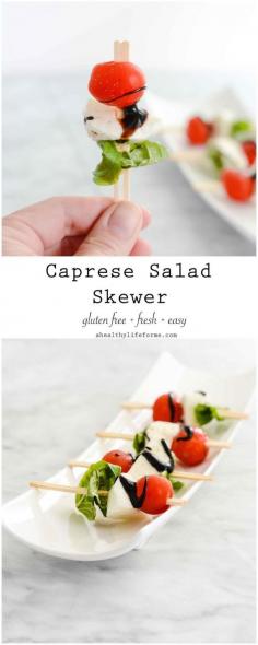 
                    
                        Caprese Salad Skewers
                    
                