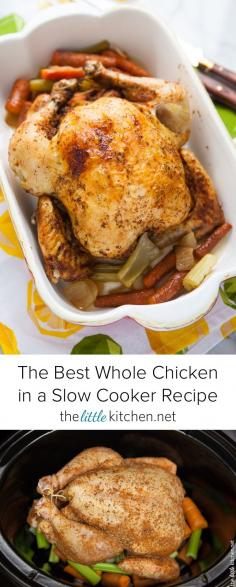 
                    
                        The Best Whole Chicken in a Slow Cooker Recipe from thelittlekitchen.net
                    
                