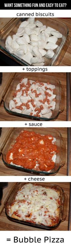 Bubble Pizza.... quick and fun for kids to make dinner but would definitely sub the canned biscuits