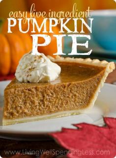 Easy 5 ingredient Pumpkin Pie Recipe | Easiest Pumpkin Pie Recipe Ever