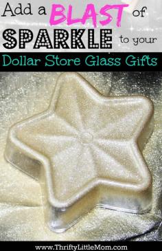 Add a Blast of Holiday Sparkle to Your Dollar Store Gifts!  It's really simple and thrifty to kick your dollar store glass gifts up a notch with a little sparkle love!  Check out this step by step picture tutorial.