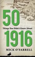 A collection of intriguing and unusual details from one of the biggest events in Irish history. The 1916 Rising was Ireland's first step on the road to independence, but even those who know a great deal about it may not know that there were temporary ceasefires around St Stephen's Green to allow the park-keeper to feed the Green's ducks. Few know that the first shots of the Rising were actually fired near Portlaoise or indeed that both sides issued receipts: the rebels for food, the British for rebels! 50 Things You Didn't Know About 1916 features excerpts from two previously unpublished diaries - one written by a civilian, and one written under fire by a member of the Jacob's factory garrison. It also tells the story of how the British Navy shelled the routes into Galway city to disperse rebels under the command of Liam Mellows, and how the officer who took Pearse's surrender went on to become a Hollywood star.50 Things is a treasure trove of information that will appeal to the avid student of 1916 as well as the casual reader.