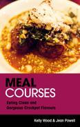 Meal Courses: Eating Clean and Gorgeous Crockpot Flavours Putting together healthy meals on a budget can be an incredible difficult process. Most of us end up relying on convenience foods like pre-sauced frozen veggies, boxes of "helpers" and mixes, and already-cooked toppings. This can make the meal planning process a whole lot faster and simpler, but it tends to play havoc with our health. If you've been suffering from weight gain and health issues no matter what you try, the issue might be your meal plan. With so many processed foods available on the market, a lot of us have trouble coming up with meal ideas that don't use them. The ingredients in these meal courses are often over-processed and devoid of beneficial nutrients, however. They encourage us to eat more, gain too much, and experience serious health issues. The recipes and meals planner available in this book are designed to keep that from happening. They're here to help you figure out a safe and sustainable meal plan that relies on clean eating and whole natural foods. You'll get access to all kinds of delicious foods, including fresh fish recipes, balsamic chicken with rice, roasted vegetables and tasty salsas. You'll also learn how to shop for ingredients that will help you keep your body in peak condition. Whether you have the time to cook this great good fresh from scratch or you're dealing with a tight schedule, you can eat clean. This book's collection of stove top and crock pot recipes is here to help you get it done. You'll enjoy the fresh tastes and healthy ingredients, along with the way your health improves and your weight starts to drop. If you've been struggling with your ability to put together healthy meals, it's time to make a change for the better.