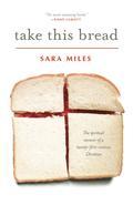 Mine is a personal story of an unexpected and terribly inconvenient Christian conversion, told by a very unlikely convert. Sara MilesRaised as an atheist, Sara Miles lived an enthusiastically secular life as a restaurant cook and a writer. Then early one winter morning, for no earthly reason, she wandered into a church. I was certainly not interested in becoming a Christian, she writes, or, as I thought of it rather less politely, a religious nut. But she ate a piece of bread, took a sip of wine, and found herself radically transformed. The mysterious sacrament of communion has sustained Miles ever since, in a faith shed scorned, in work shed never imagined. In this astonishing story, she tells how the seeds of her conversion were sown, and what her life has been like since she took that bread. A lesbian left-wing journalist who covered revolutions around the world, Miles was not the woman her friends expected to see suddenly praising Jesus. She was certainly not the kind of person the government had in mind to run a faith-based charity. Religion for her was not about angels or good behavior or piety; it was about real hunger, real food, and real bodies. Before long, she turned the bread she ate at communion into tons of groceries, piled on the churchs altar to be given away. The first food pantry she established provided hundreds of poor, elderly, sick, deranged, and marginalized people with lifesaving food and a sense of belonging. Within a few years, the loaves had multiplied, and she and the people she served had started nearly a dozen more pantries. Take This Bread is rich with real-life Dickensian characterschurch ladies, child abusers, millionaires, schizophrenics, bishops, and thievesall blown into Miless life by the relentless force of her newfound calling. She recounts stories about trudging through the rain in housing projects, wiping the runny nose of a psychotic man, storing a battered womans .375 Magnum in a cookie tin. She writes about the economy of.