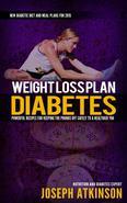 What is a Diabetes Meal Plan A diabetes meal plan is a guide that tells you how much and what kinds of food you can choose to eat at meals and snack times. A good meal plan should fit in with your schedule and eating habits. Some meal planning tools include:- The plate method- Carb counting- Glycemic index For people with diabetes, weight loss success is not only measured by the scale, but also by blood sugar control. Different plans might work better for different people, and finding what fit best is an individual choice. It's no secret that losing weight and keeping it off isn't easy. But it is possible, and the benefits for those with diabetes are great. So how do you get started? Experts say the right way to lose weight is to incorporate a healthful diet into your overall diabetes management plan. Here Is A Preview Of What You Will Get When You Download Your Copy Today:-Breakfast Recipes-Lunch And Dinner Entrees-Salads-Desserts-And Much More! Best Food for Type 2 Diabetes: -Wild Salmon-EggWhites-Non-Starchy Vegetables-And Much More! In addition To This Delicious Recipes Like:-Marinated Chicken Kabobs-Ratatouille-Stovetop Swiss Steak-Seasoned Pan-Fried Catfish-Sauteed Baby Vegetables-Cheesy Corn On The Cob-Poached Pear Halves With Wine Sauce-Strawberry Pineapple Trifle-And Much More. Download your copy today! And Get Your Own Copy of Diabetes Diet: Weight Loss Plan: Atkinson's Powerful Recipes For Keeping The Pounds Off Safely To a Healthier You (CookBook, Diabetic, Sugar-Free)