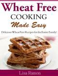 If you are looking for wheat-free recipes, you have chosen just the eBook for it. It is crucial to know the ground rules for any kind of diet, and if you are looking for wheat free recipes, you can read right through! Here is a glimpse of what this eBook has in store for you: A "Foods that are allowed list" to check which foods are allowed when you are going wheat-free. Wheat free recipes with complete step wise, easy-to-follow directions. Each recipe has a picture for you to know what you will be cooking. What is more that you will find: Serving size for each recipe Cooking time for every recipe Nutritional value for every recipe Last but not the least, delicious recipes for breakfast, lunch, and dinner, which are easy to cook, yummy and provide you a meal plan for the entire day. So what are you waiting for? Scroll down to discover the yummiest wheat free recipes!