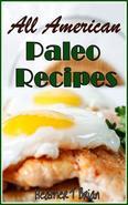 All American Paleo Recipes: Delicious and healthy Recipes to Make Your Paleo Diet Enjoyable" is an excellent recipe book based on the Paleo diet. The aim of the book is to introduce you to delicious, as well as healthy, recipes that you can add into your diet plan to make it much more enjoyable. This book comes with a variety of recipes for your breakfast, lunch and for your dinner. There are some other additional recipes for snacks and desserts. All the recipes are fast, easy to cook, healthy and American favorites. So get ready to enjoy Paleo diet recipes.