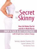 Discover the Most Common Diet De-Railer and Blast the Bloat for Good You eat right. You exercise. But still your scale won't budge. Despite your good intentions and all the stomach crunches you can stand, you could be unknowingly be sabotaging your efforts every day by eating one ingredient that is guaranteed to plug you up, bloat you out, and pack on the pounds. What is this dreaded diet saboteur? Salt. Salt is everywhere-especially in the very 'diet' foods we eat to lose weight-and it's devastating to our health and our waistlines. In fact, as the Nutrition Twins explain, if you drop the salt you will drop a size-or more-on their four-week salt-slashing plan. Think you can't imagine eating food without the salt and flavor? Think again. The Secret to Skinny provides palette-pleasing meals and snacks that will fill you up without filling you out while you enjoy the side benefits of going lo-sodium: improved blood pressure, heart function, skin tone, and overall energy level. You'll learn how to incorporate key foods-the Anti-Bloaters, Flushers, and Slimmers-foods that get and keep you lean by ridding your body of excess salt and revving your metabolism for maximum fat burning. You'll also discover the Bloaters, Pluggers, Chubbers, and Flabbers-the everyday foods that are derailing your best efforts. The Secret to Skinny also includes: Simple 'salternatives' and food swaps that subtract pounds and add years to your life Tips that trick your taste buds to crave less salt 14 days of menu plans, plus delicious low-sodium recipes for breakfast, lunch, dinner, and snacks Quick-fix cures for a 'salt hangover' and the bloat that goes with it The 10-Day Jumpstart Plan that drops pounds fast