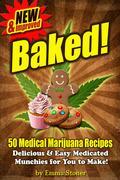 BAKED! New and improved! Over 50 Delicious marijuana edible recipes for you to make and munch! Time tested and approved by cannabis cooks and marijuana experts! This book answers questions like:- How much weed do I use for my cooking? How do I make weed butter or bud butter, also called canna butter? How do I make the BEST Pot Brownie? How do I make cannabis suckers? How do I make a Green Dragon? How do I make a No-Bake Marijuana Cookie?…and many more unanswered questions covered in this 3rd book from Emma Stoner and Max Green. This innovative cookbook brings a remarkable design to the joy of cooking and baking with cannabis. Featuring stimulating recipes and lush color photography, it approaches cannabis as yet another fine ingredient to be studied and savored. You will find exotic and never before seen weed recipes like, Moon Slice, Mars Love, and Mad Marshmallows. You learn how to make and bake delicious foods that will make you all warm and fuzzy inside. Baked! Gives you all you need to know about how to cook with weed and enjoy the herb used by millions of people all over the world. This edition also includes the history of cooking with cannabis, biochemical properties and effects, how to make tinctures and butters, and over 50 step-by-step recipes for breakfast, lunch, dinner, snacks, baked goods, and other essentials. The recipes and munchies presented in this book are so delicious that nothing will get wasted. Almost nothing! Includes:- Over 50 kitchen tested medicated recipes for soups, salads, snacks, appetizers, entrees, beverages, and desserts- Over 40 full color photos- Processing cannabis for cooking- How to make marijuana butters, oils and tinctures- Cooking with hash and kief- Minimizing unwanted herbal flavors Recipes in this book are easy to prepare, great tasting and relatively cheap. They have been tested and approved by generations of family and friends. Enjoy them with those special friends who will appreciate them. Enjoy them on your own!A F