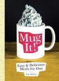 Dinner for one can be a lonely, tasteless prospect. But when dinner (or lunch, breakfast, or a snack, for that matter) is made in a mug, it suddenly becomes a whole lot more fun. From blueberry muffins and quiches to mac 'n cheese and chocolate peanut butter cake, Mug It contains simple, delicious, recipes for every taste and craving. Easy-to-follow recipes and four-color photographs make Mug It the perfect cookbook for nearly anyone who has a mug, a microwave, and an appetite.